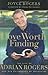 Love Worth Finding: The Life of Adrian Rogers and His Philosophy of Preaching by Dr. Paige Patterson, Joyce Rogers