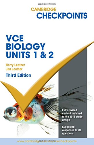 Cambridge Checkpoints VCE Biology Units 1 and 2 Third Edition