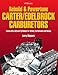Rebuild & Powetune Carter/Edelbrock Carburetors HP1555: Covers AFB, AVS and TQ Models for Street, Performance and Racing