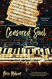 Censored Soul (Unquiet Mind Book 5) by Anne Malcom