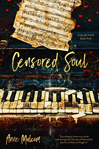 Censored Soul (Unquiet Mind Book 5) by Anne Malcom