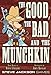 The Good, The Bad and The Munchkin