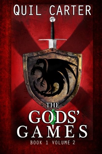 The Gods' Games: Volume 2: Book 1 Volume 2 Graphic Edition (The Gods' Games Series) (Volume 1)