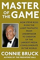 Master of the Game by Connie Bruck — book cover