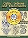 Celtic Letters and Ornaments CD-ROM and Book (Dover Electronic Clip Art)
