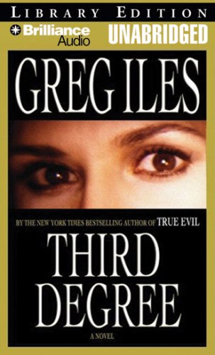 Third Degree - Greg Iles