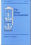 The Silage Fermentation, , 0824770390