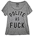 Buy Me Brunch Women's Polite as Fuck Tee