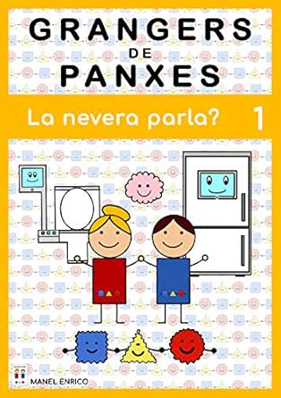 GRANGERS DE PANXES: 1. La nevera parla? (Catalan Edition ...