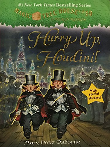 Hurry Up, Houdini! (Magic Tree House (R) Merlin Mission)