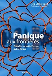 Panique aux frontières