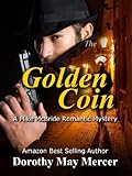 the Golden Coin (A Mike McBride Novel Book 3)