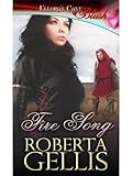 Fire Song (Royal Dynasty, Book Three)