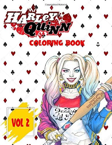 Harley Quinn Coloring Book Vol 2: Super Funny Coloring Book For All Harley Quinn Lovers Fans Paperback – 12 April 2020