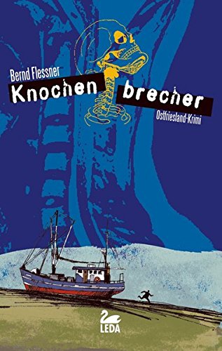 Knochenbrecher Ostfrieslandkrimi Buch Pdf Bernd Flessner Muscnirrasur