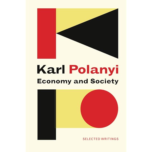 Primitive, Archaic, and Modern Economies: Essays of Karl Polanyi