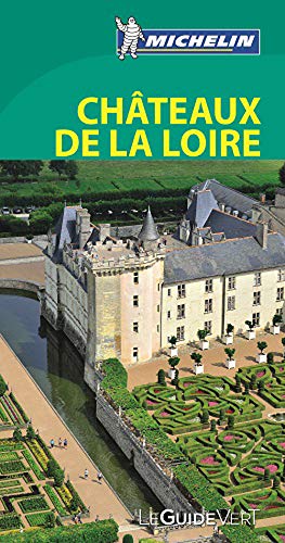 Amazon Fr Le Guide Vert Chateaux De La Loire Michelin Michelin Livres