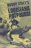 Buddy Stall's Louisiana Potpourri