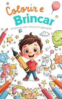 Livro Colorir e Brincar: Divirta-se com cores e imaginação!