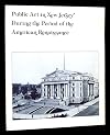 Public Art in New Jersey During The Period of The American Renaissance