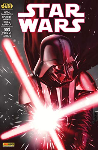 Star Wars n°3 (couverture 2/2) (PAN.ST.WAR.SOFT) (French Edition) by Kieron Gillen, SI Spurrier, Charles Soule, Salvador Larroca
