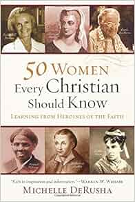 50 Women Every Christian Should Know Learning from Heroines of the
Faith Epub-Ebook