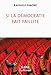 Si la démocratie fait faillite (Le Débat) (French Edition) by 