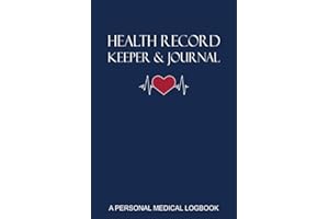 Health Record Keeper & Journal / A Personal Medical Logbook: Simple - Organized - Complete: Track Family History, Medications, Doctor's Appointments, Tests & Procedures & More: Blue Textured Cover