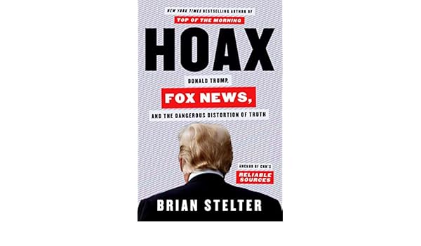 Untitled: Donald Trump, Fox News, and the Dangerous Distortion of Truth: Amazon.es: Stelter, Brian: Libros en idiomas extranjeros