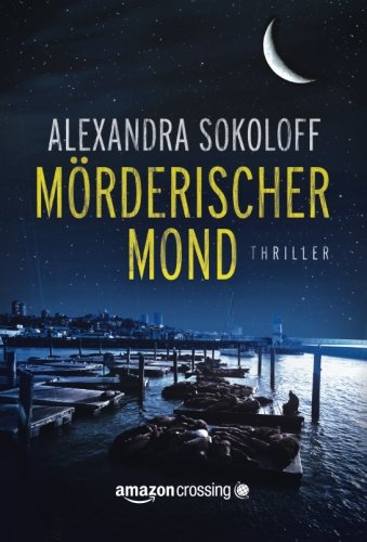 Mörderischer Mond (German Edition)