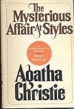 Hardcover The Mysterious Affair At Styles, Poirot's First Case. BOOK CLUB EDITION Book
