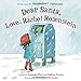 Dear Santa, Love, Rachel Rosenstein - Book by Amanda Peet