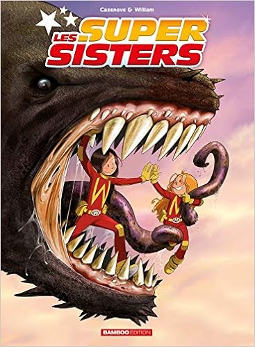Les Sisters Supersisters Les Ecrin Tome 01 Et 02 Poster Offert Bamboo Humour French Edition Cazenove Christophe William 9782818965634 Amazon Com Books