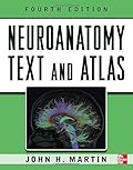 Neuroanatomy Text and Atlas, Fourth Edition-Wow! eBook