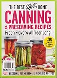 The Best Ball Home Canning & Preserving Recipes Magazine Spring 2016