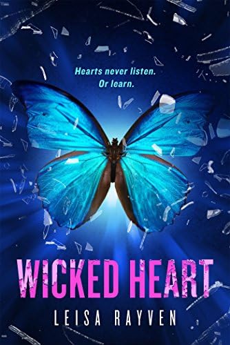 Wicked Heart: 3 (The Starcrossed Series, 3)