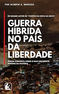 Livro GUERRA HÍBRIDA NO PAÍS DA LIBERDADE