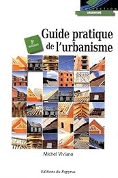 Guide pratique de l'urbanisme