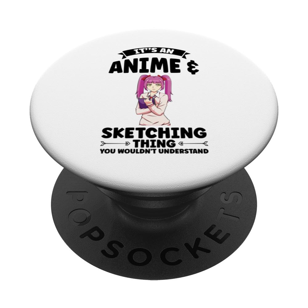 It's an Anime & Sketching thing Anime PopSockets Swappable PopGrip