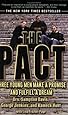 The Pact: Three Young Men Make a Promise and Fulfill a Dream