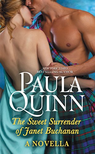 The Sweet Surrender of Janet Buchanan (The MacGregors: Highland Heirs Book 3)