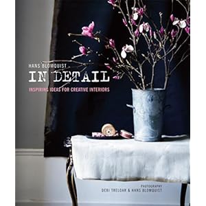 Hans Blomquist In Detail: Inspiring ideas for creative interiors