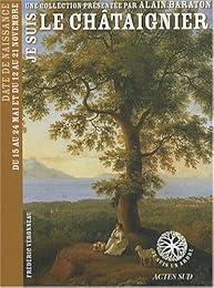 Je suis le châtaignier