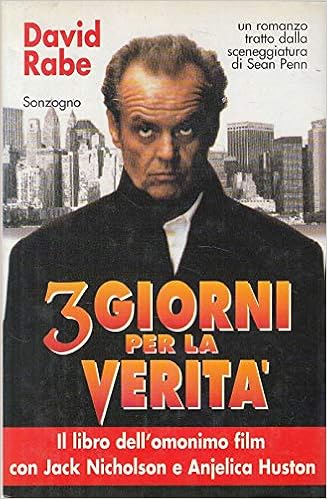 David Rabe – 3 giorni per la verità.  (1996)