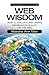 Web Wisdom: How to Evaluate and Create Information Quality on the Web, Third Edition by