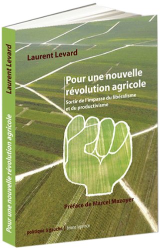 Pour une nouvelle révolution agricole