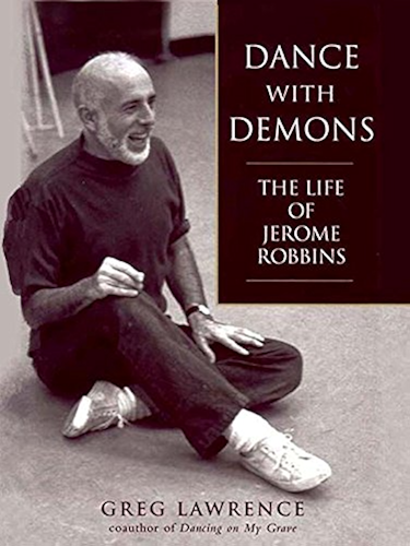 Download Dance with Demons: The Life Jerome Robbins (English Edition) PDF