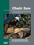 Chain Saw Service Manual: 10th Edition by 