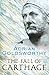 The Fall of Carthage: The Punic Wars 265-146BC by Adrian Goldsworthy