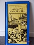 Front cover for the book Growing up in the First Fleet by A. T. Yarwood